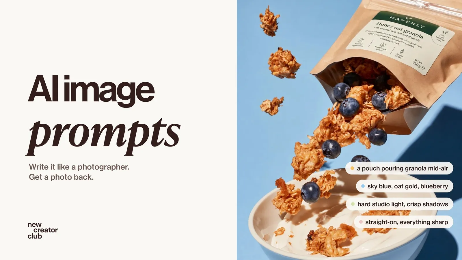 A granola pouch pouring granola and blueberries into a bowl of yoghurt against a sky-blue background, with colour-coded notes marking each part of the prompt