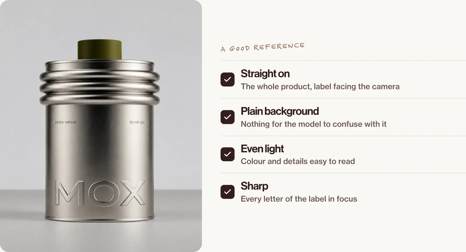 A clean packshot of a brushed-silver tin with an olive cap, beside a checklist for a good reference photo: straight on, plain background, even light, sharp.